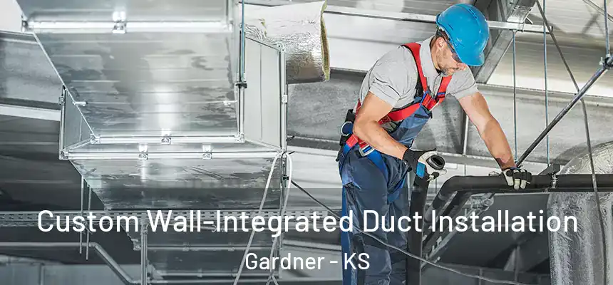  Custom Wall-Integrated Duct Installation Gardner - KS